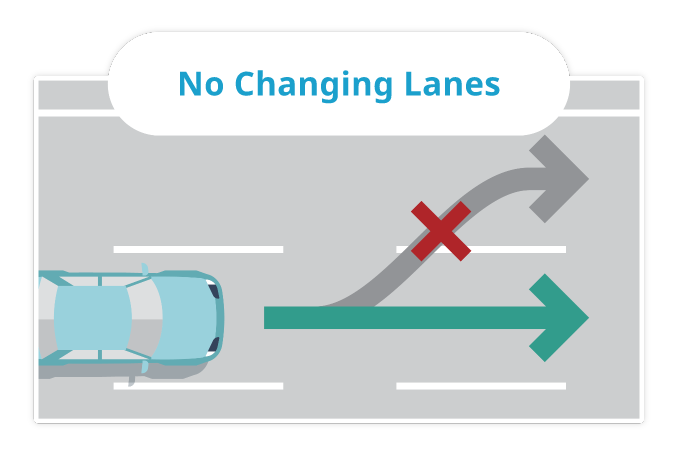 No Changing Lanes